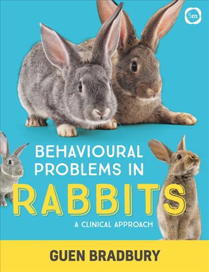 Behavioural Problems in Rabbits, Guen Bradbury - Paperback - 9781789180121