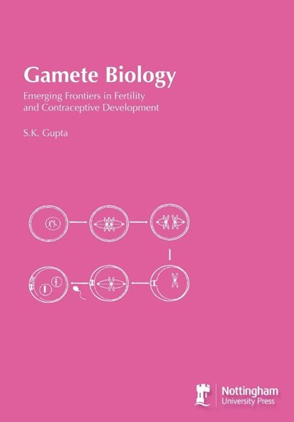Gamete Biology, S. K. Gupta - Paperback - 9781789182835