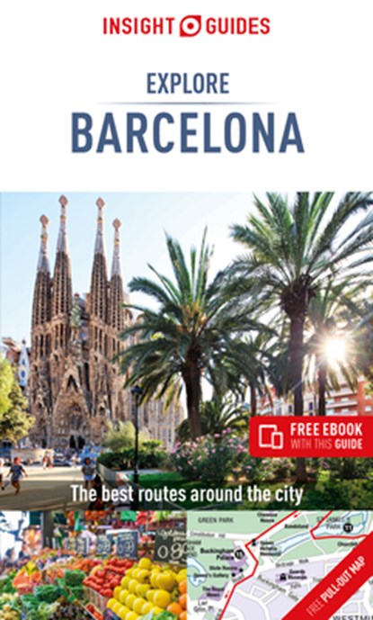 Insight Guides Explore Barcelona (Travel Guide with Free eBook), Insight Guides Travel Guide - Paperback - 9781789191615