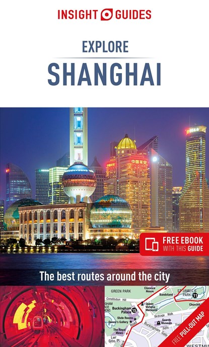 Insight Guides Explore Shanghai (Travel Guide with Free eBook), Insight Guides - Paperback - 9781789191912