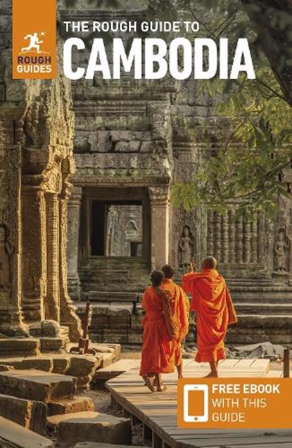 The Rough Guide to Cambodia: Travel Guide with eBook, Rough Guides ; Maria Viskochil Edwards ; Nick Edwards - Paperback - 9781789196047