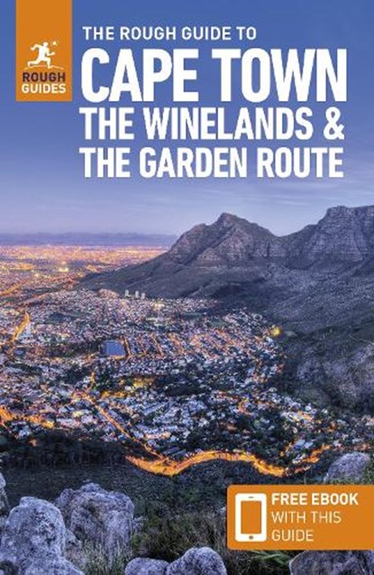 The Rough Guide to Cape Town, the Winelands & the Garden Route: Travel Guide with eBook, Rough Guides ; Philip Briggs - Paperback - 9781789196115