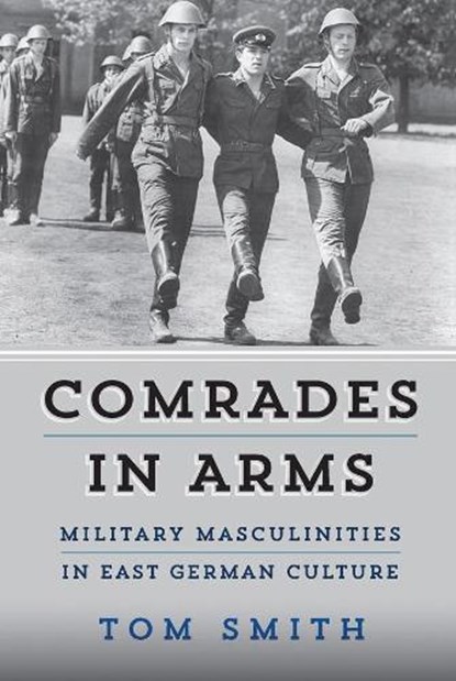 Comrades in Arms, Tom Smith - Gebonden - 9781789205558
