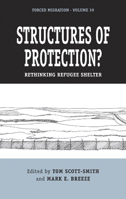Structures of Protection?, Tom Scott-Smith ; Mark E. Breeze - Gebonden - 9781789207125
