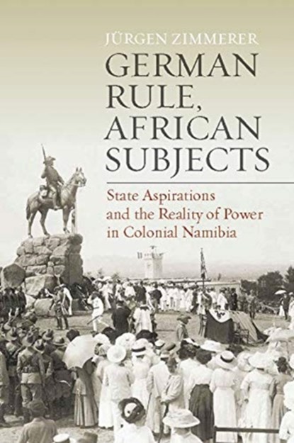 German Rule, African Subjects, Jurgen Zimmerer - Gebonden - 9781789207491