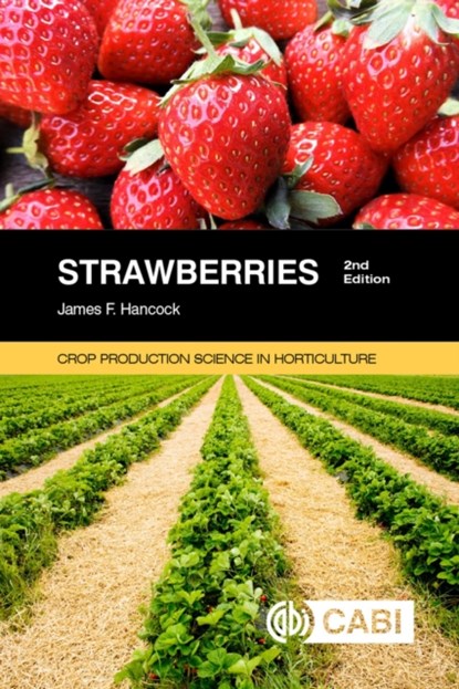 Strawberries, JAMES (MICHIGAN STATE UNIVERSITY,  USA) Hancock - Paperback - 9781789242270