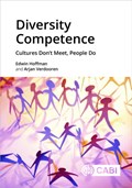 Diversity Competence | Hoffman, Dr Edwin (independent Consultant, Netherlands) ; Verdooren, Arjan (royal Tropical Institute, Netherlands) | 