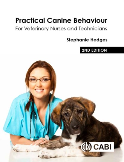 Practical Canine Behaviour, Stephanie (Veterinary Nurse and Clinical Animal Behaviourist Hedges - Paperback - 9781789246810