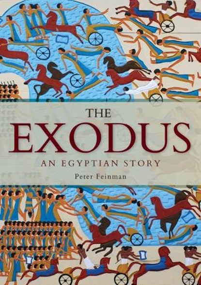 The Exodus, Peter Feinman - Paperback - 9781789254747