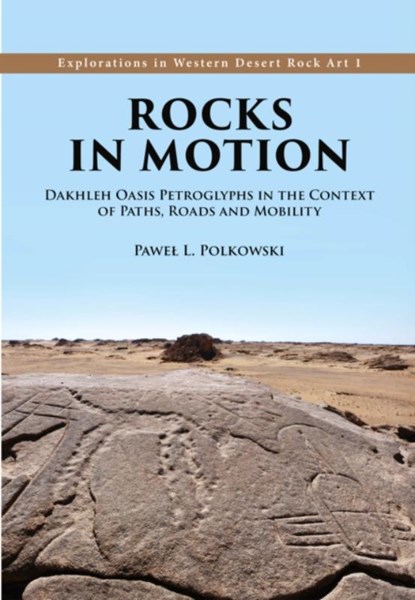 Rocks in Motion, Pawel L Polkowski - Gebonden - 9781789259759