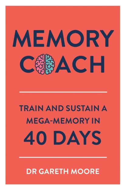 Memory Coach, Dr Gareth Moore - Paperback - 9781789290189