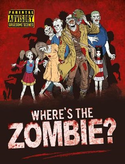 Where's the Zombie?, Paul Moran - Paperback - 9781789290288