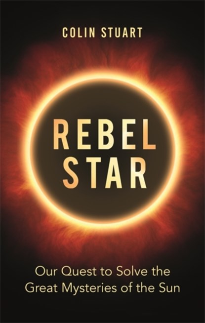 Rebel Star, Colin Stuart - Gebonden - 9781789290431