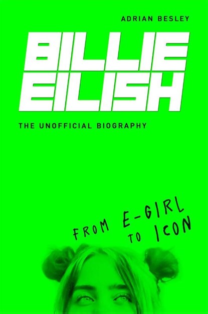 Billie Eilish, BESLEY,  Adrian - Paperback - 9781789292657