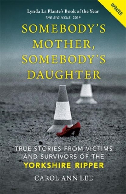 Somebody's Mother, Somebody's Daughter, Carol Ann Lee - Paperback - 9781789293524