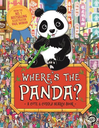 Where’s the Panda?, Paul Moran - Paperback - 9781789293982