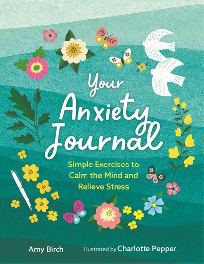 Your Anxiety Journal, Amy Birch - Paperback - 9781789294682