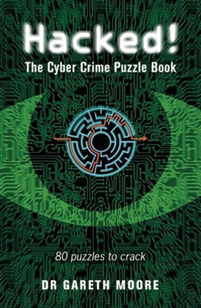 Hacked!, Dr Gareth Moore - Paperback - 9781789294729