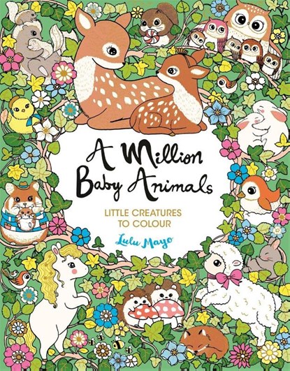 A Million Baby Animals, Lulu Mayo - Paperback - 9781789295245