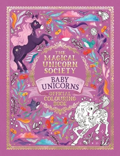The Magical Unicorn Society Official Colouring Book: Baby Unicorns, Valentina Luz - Paperback - 9781789296198