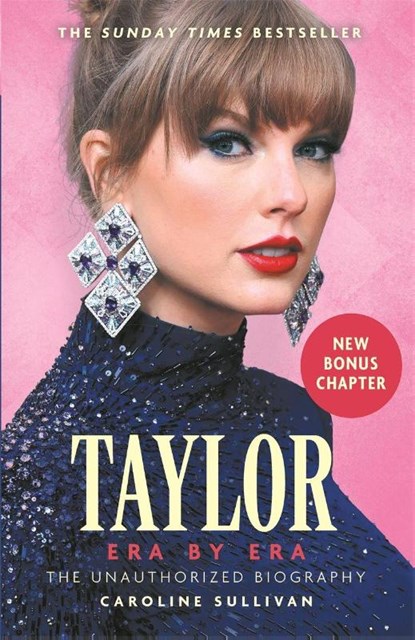 Taylor Swift: Era by Era, Caroline Sullivan - Paperback - 9781789297584