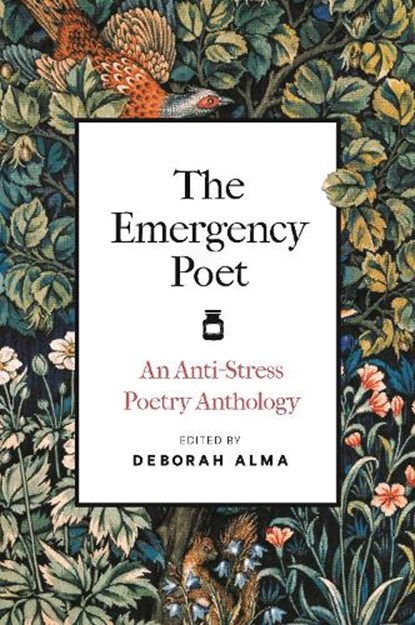 The Emergency Poet, Deborah Alma - Gebonden - 9781789297782