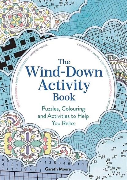 The Wind-Down Activity Book, Dr Gareth Moore - Paperback - 9781789299052