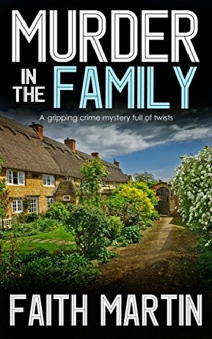 Murder In The Family, Faith Martin - Paperback - 9781789312829