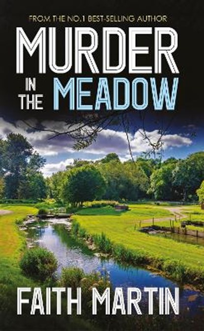 Murder In the Meadow, Faith Martin - Paperback - 9781789318036