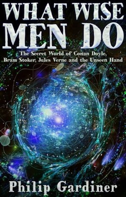 What Wise Men Do, Philip Gardiner ; Emma Wilkinson - Ebook - 9781789322453