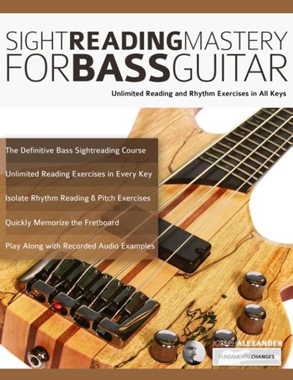 Sight Reading Mastery for Bass Guitar, Joseph Alexander - Paperback - 9781789330458