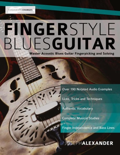 Fingerstyle Blues Guitar, Joseph Alexander - Paperback - 9781789330533