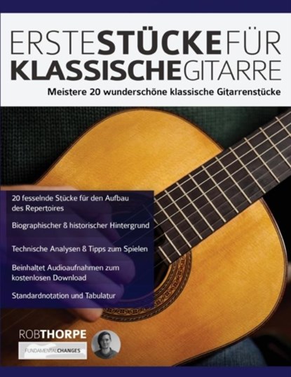Erste Stucke fur klassische Gitarre, Rob Thorpe ; Joseph Alexander - Paperback - 9781789331271