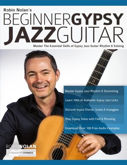 Beginner Gypsy Jazz Guitar, Robin Nolan ; Joseph Alexander - Paperback - 9781789331981