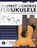 The First 100 Chords for Ukulele, KELLIE,  Daryl ; Alexander, Joseph - Paperback - 9781789332254