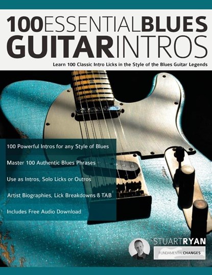100 Essential Blues Guitar Intros, RYAN,  Stuart ; Alexander, Joseph - Paperback - 9781789332476