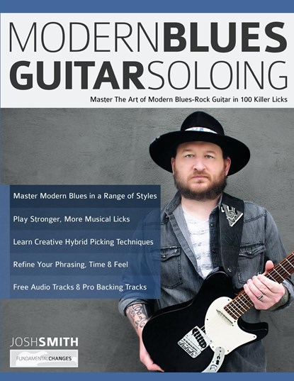 Modern Blues Guitar Soloing, Josh Smith ; Tim Pettingale ; Joseph Alexander - Paperback - 9781789333893
