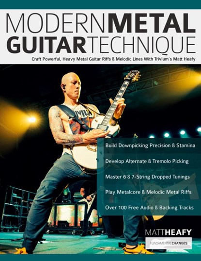 Modern Metal Guitar Technique, Matt Heafy ; Tim Pettingale ; Joseph Alexander - Paperback - 9781789334609
