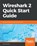 Wireshark 2 Quick Start Guide, Charit Mishra - Paperback - 9781789342789