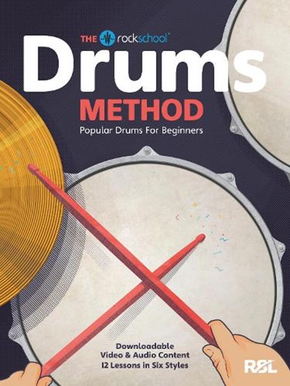 The Rockschool Drums Method, Rockschool - Paperback - 9781789361308