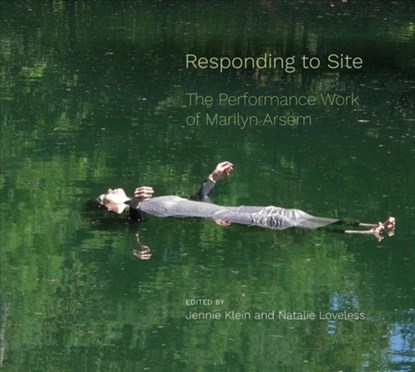 Responding to Site, Jennie Klein ; Natalie (University of Alberta Loveless - Paperback - 9781789380972
