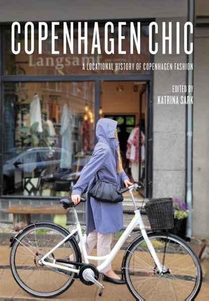 Copenhagen Chic, Katrina (University of Victoria) Sark - Paperback - 9781789387834