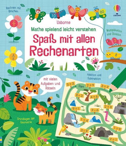 Mathe spielend leicht verstehen: Spaß mit allen Rechenarten, Eddie Reynolds ; Kristie Pickersgill ; Darran Stobbart - Paperback - 9781789416510