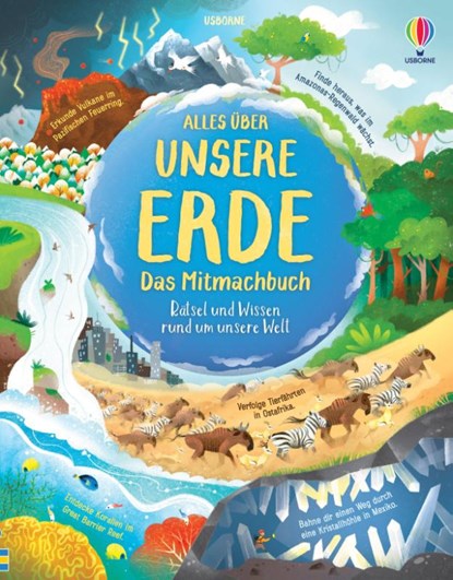 Alles über unsere Erde - das Mitmachbuch, Lizzie Cope ; Sam Baer - Paperback - 9781789418033