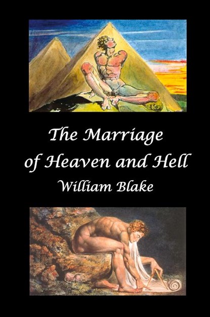 The Marriage of Heaven and Hell (Text and Facsimiles), William Blake - Paperback - 9781789431889