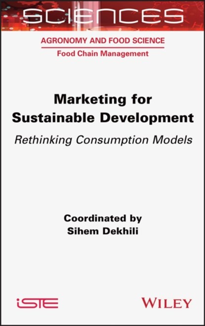Marketing for Sustainable Development, Sihem Dekhili - Gebonden - 9781789450361
