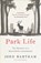 Park Life, John Bartram ; John Karter - Paperback - 9781789461053
