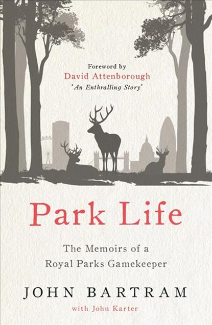 Park Life, John Bartram ; John Karter - Paperback - 9781789461053