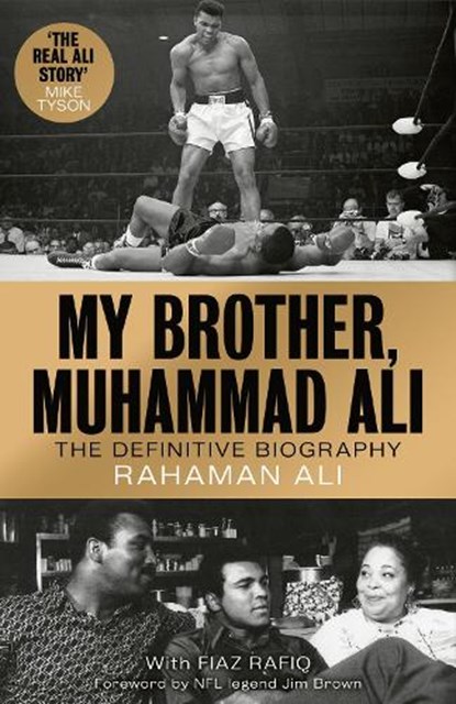 My Brother, Muhammad Ali, Rahaman Ali - Gebonden - 9781789461718
