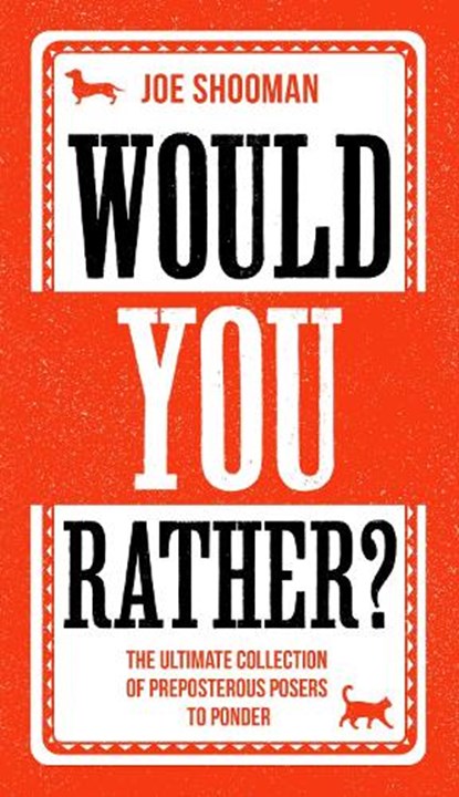Would You Rather?, Joe Shooman - Gebonden - 9781789463880